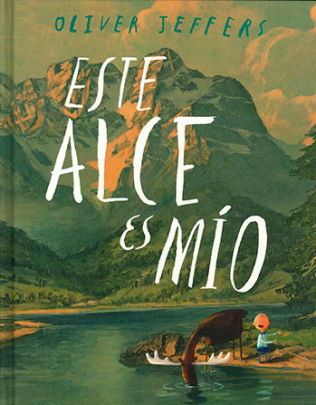 Libro Este Alce es Mío
