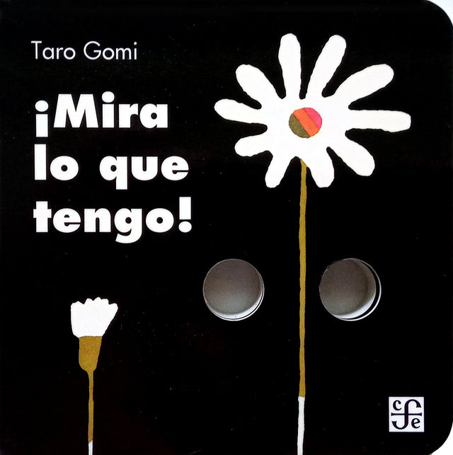 Libro ¡Mira lo que tengo!