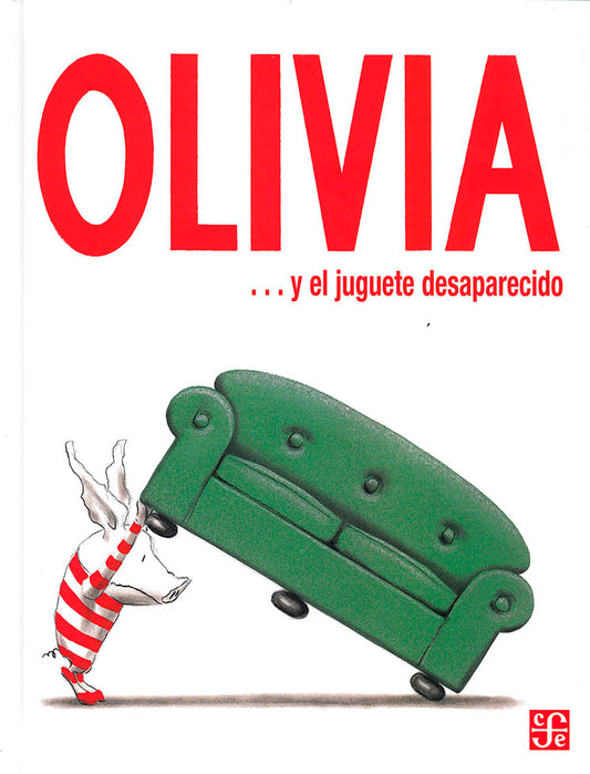 Libro Olivia y el Juguete Desaparecido