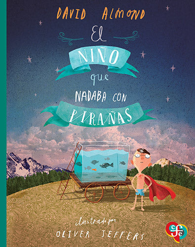 Libro El Niño que Nadaba con Pirañas