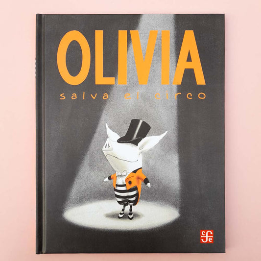 Libro Olivia salva el Circo